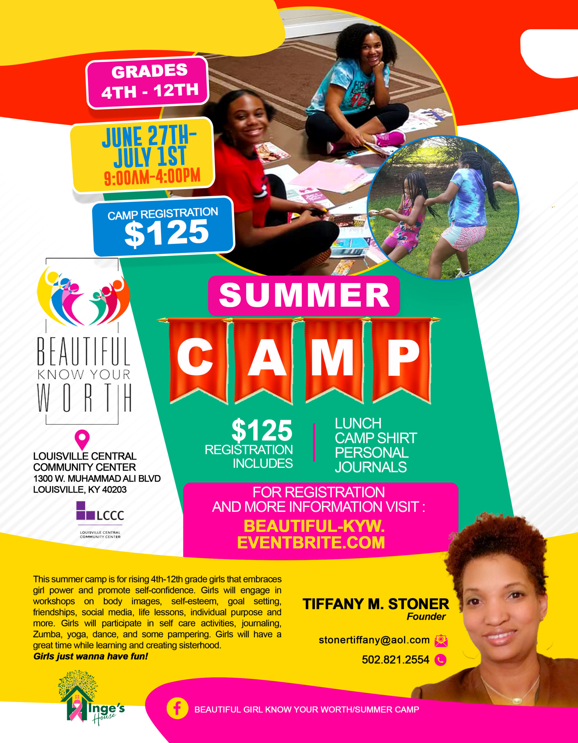 BEAUTIFUL; Know your Worth Summer Camp  